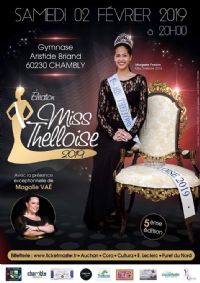 Élection Miss Thelloise 2019 - 5ème édition. Le samedi 2 février 2019 à Chambly. Oise.  20H00